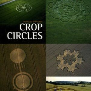 CROP CIRCLES : LE MYSTERE DES CERCLES DE CULTURE