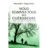 Nous sommes tous des guérisseurs